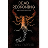Dead Reckoning: and Other Stories