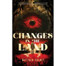 Changes in the Land