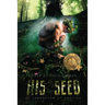 His Seed: An Arboretum of Erotica