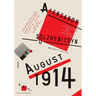 August 1914: A Novel: The Red Wheel I