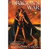 The Dragon's War: The Chronicles of Arianthem VII