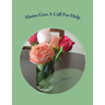 Mama Gets A Call For Help: The Mama Series