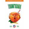 Trumpicana (Vol 1): Pulp Fictions in the Age of Trump