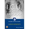I.C.U. Chest Radiology: Principles and Case Studies [With CDROM]