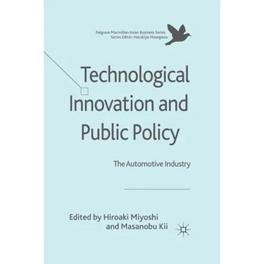Technological Innovation and Public Policy: The Automotive Industry