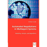 Automated Negotiations in Multiagent Systems