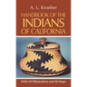 Handbook of the Indians of California