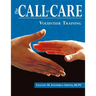 Call to Care Volunteer: Volunteer Training