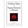 Nonlinear Optics of Organic Molecules and Polymers