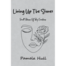 Lining up the Stones: Small Stories of Big Emotions