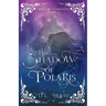 The Shadow of Polaris