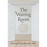 The Waiting Room: My Recovery Journey from Medication Injury & Benzodiazepine Withdrawal