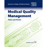 Medical Quality Management: Theory and Practice: Theory and Practice