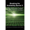 Breaking the Availability Barrier II: Achieving Century Uptimes with Active/Active Systems