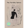 The Terrible Tehran
