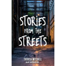 Stories from the Streets