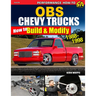 Obs Chevy Trucks 1988-1998: How to Build & Modify