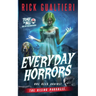 Everyday Horrors