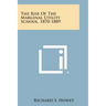 The Rise of the Marginal Utility School, 1870-1889