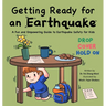 Getting Ready for an Earthquake: A Fun and Empowering Guide to Earthquake Safety for Kids