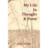 My Life In Thought & Poem
