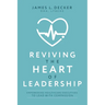 Reviving the Heart of Leadership: Empowering Healthcare Executives to Lead with Compassion
