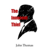 The Innocent Thief