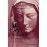 The Envy of Angels: Cathedral Schools and Social Ideals in Medieval Europe, 950-1200
