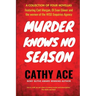 Murder Knows No Season