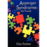 Asperger Syndrome: My Puzzle