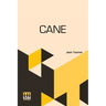 Cane: With A Foreword By Waldo Frank