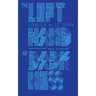 The Left Hand of Darkness