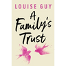 A Family's Trust