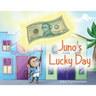 Juno's Lucky Day