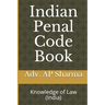 Indian Penal Code Book: Knowledge of Law (India)