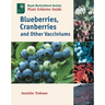 Blueberries, Cranberries and Other Vacciniums