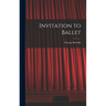 Invitation to Ballet