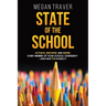 State of the School: Transformative strategies to activate, empower, and inspire every member of your school community - and have fun doing it