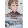 The Lady and the Mountain Call