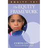 Equity 101- The Equity Framework: Book 1