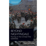 Beyond Nightingale: Nursing on the Crimean War Battlefields