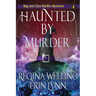 Haunted by Murder (Large Print): A Cozy Witch Mystery