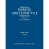 Guillaume Tell Overture: Study score