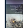 History Of The State Of Washington