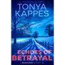Echoes of Betrayal
