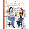 Gilmore Girls: The Official Coloring Book