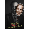 Better Call Saul: Trivia Quiz Book