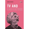 TV and Caricature