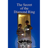 The Secret of the Diamond Ring