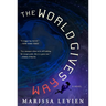 The World Gives Way